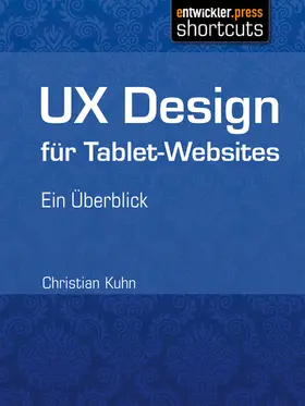 Kuhn |  UX Design für Tablet-Websites | eBook | Sack Fachmedien