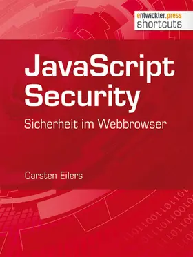 Eilers |  JavaScript Security | eBook | Sack Fachmedien