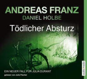Franz / Holbe |  Tödlicher Absturz | Sonstiges |  Sack Fachmedien