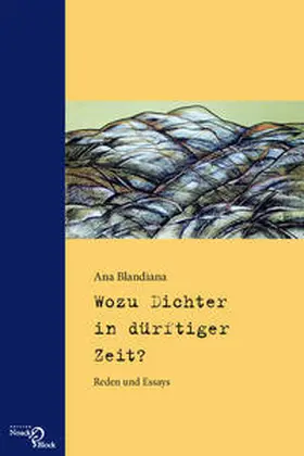 Blandiana / Kilzer / Müller-Enbergs |  Wozu Dichter in dürftiger Zeit? | Buch |  Sack Fachmedien