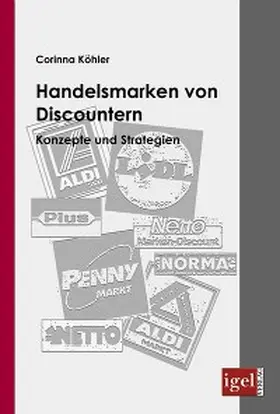 Schöllgen |  Handelsmarken von Discountern | eBook | Sack Fachmedien