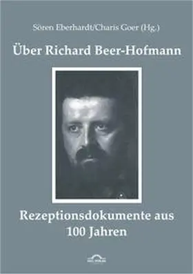 Eberhardt / Goer |  Über Richard Beer-Hofmann | Buch |  Sack Fachmedien