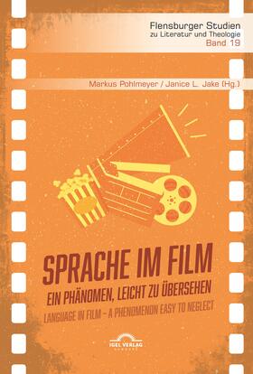 Pohlmeyer / Jake / Fredsted |  Sprache im Film / Language in Film | Buch |  Sack Fachmedien