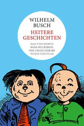 Busch |  Wilhelm Busch: Heitere Geschichten | Buch |  Sack Fachmedien