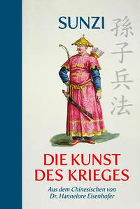 Sunzi / Sun |  Die Kunst des Krieges | Buch |  Sack Fachmedien