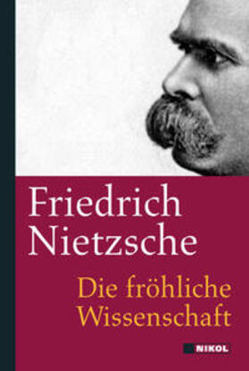 Nietzsche |  Die fröhliche Wissenschaft | Buch |  Sack Fachmedien