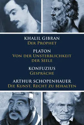 Gibran / Platon / Konfuzius |  Klassiker des philosophischen Denkens | Buch |  Sack Fachmedien