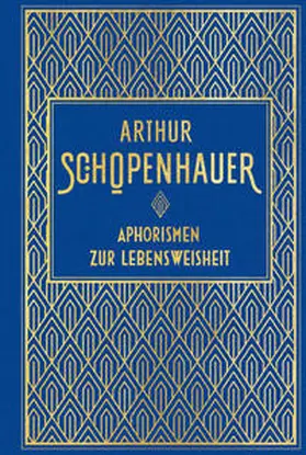 Schopenhauer |  Aphorismen zur Lebensweisheit | Buch |  Sack Fachmedien