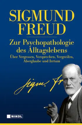 Freud |  Zur Psychopathologie des Alltagslebens | Buch |  Sack Fachmedien