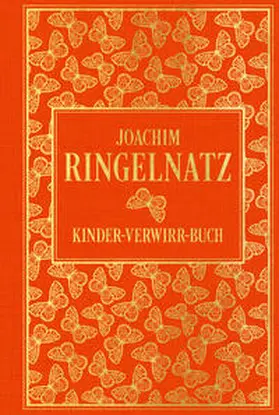 Ringelnatz | Kinder-Verwirr-Buch: mit vielen Illustrationen von Joachim Ringelnatz | Buch | 978-3-86820-797-2 | sack.de