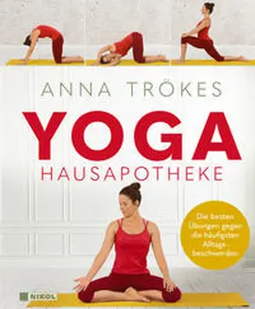 Trökes |  Yoga Hausapotheke | Buch |  Sack Fachmedien