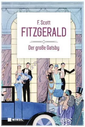 Fitzgerald |  Der große Gatsby: Klassiker der Weltliteratur | Buch |  Sack Fachmedien