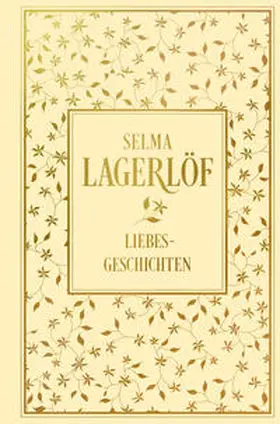 Lagerlöf |  Liebesgeschichten | eBook | Sack Fachmedien