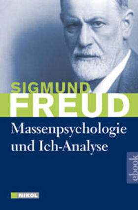 Freud |  Massenpsychologie und Ich-Analyse | eBook | Sack Fachmedien