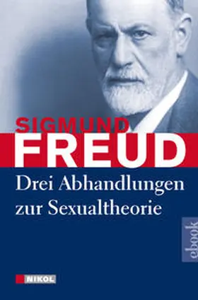 Freud |  Drei Abhandlungen zur Sexualtheorie | eBook | Sack Fachmedien