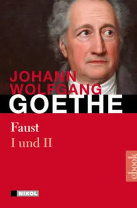 Goethe |  Faust I und II | eBook | Sack Fachmedien