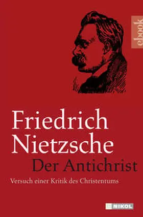 Nietzsche |  Der Antichrist | eBook | Sack Fachmedien