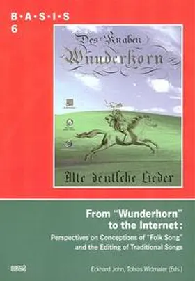 John / Widmaier |  From "Wunderhorn" to the Internet | Buch |  Sack Fachmedien