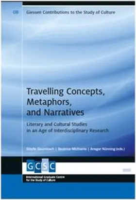 Baumbach / Michaelis / Nünning |  Travelling Concepts, Metaphors, and Narratives: | Buch |  Sack Fachmedien