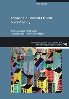 Berning |  Towards a Critical Ethical Narratology | Buch |  Sack Fachmedien