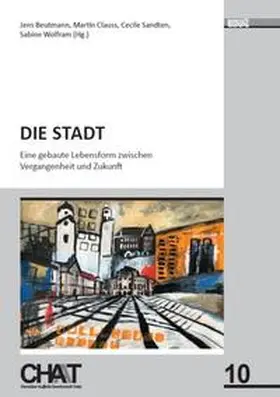 Beutmann / Clauss / Sandten | Die Stadt | Buch | 978-3-86821-939-5 | sack.de