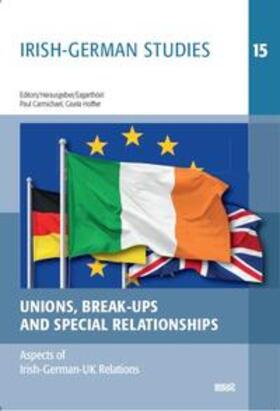 Carmichael / Holfter |  Unions, Break-Ups and Special Relationships | Buch |  Sack Fachmedien