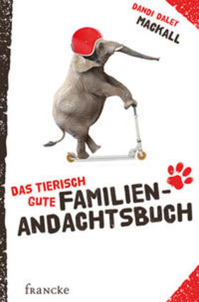 Mackall |  Das tierisch gute Familien-Andachtsbuch | Buch |  Sack Fachmedien