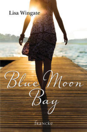 Wingate |  Blue Moon Bay | Buch |  Sack Fachmedien