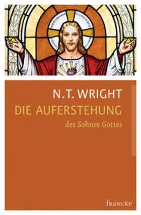 Wright |  Die Auferstehung des Sohnes Gottes | Buch |  Sack Fachmedien