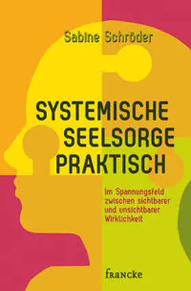 Schröder |  Systemische Seelsorge praktisch | Buch |  Sack Fachmedien