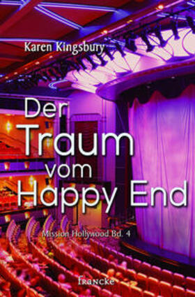 Kingsbury |  Der Traum vom Happy End | Buch |  Sack Fachmedien