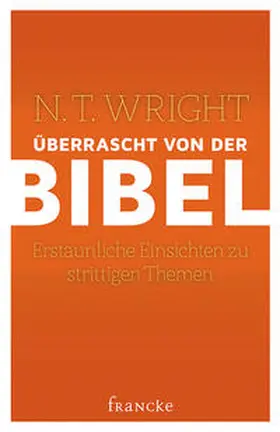 Wright |  Überrascht von der Bibel | Buch |  Sack Fachmedien