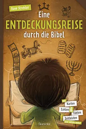 Strehler |  Eine Entdeckungsreise durch die Bibel | Buch |  Sack Fachmedien