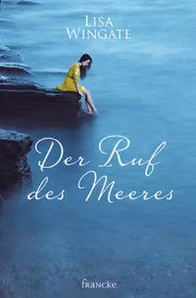 Wingate |  Der Ruf des Meeres | Buch |  Sack Fachmedien