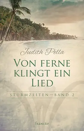 Pella |  Von ferne klingt mein Lied | Buch |  Sack Fachmedien