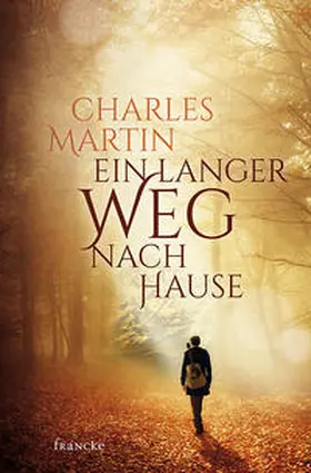 Martin |  Ein langer Weg nach Hause | Buch |  Sack Fachmedien