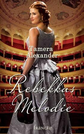 Alexander |  Rebekkas Melodie | eBook | Sack Fachmedien