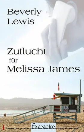 Lewis |  Zuflucht für Melissa James | eBook | Sack Fachmedien