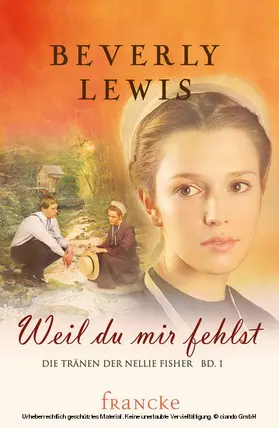 Lewis |  Weil du mir fehlst | eBook | Sack Fachmedien