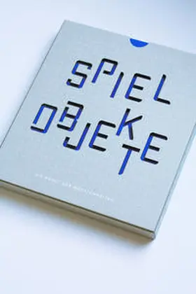 Müller-Alsbach / Schikowski / Wetzel |  Spielobjekte | Buch |  Sack Fachmedien