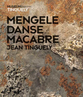 Wetzel / Tinguely Museum Basel |  Jean Tinguely | Buch |  Sack Fachmedien