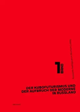 Baudin / Museum Ludwig, Köln |  Der Kubofuturismus und der Aufbruch der Moderne in Russland | Buch |  Sack Fachmedien