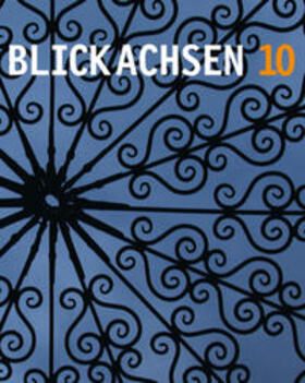 Stiftung Blickachsen |  Blickachsen 10 | Buch |  Sack Fachmedien