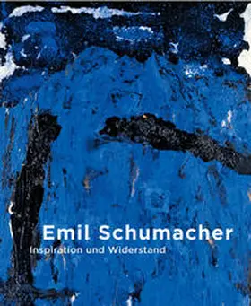 Müller-Remmert / Smerling |  Emil Schumacher. Inspiration und Widerstand | Buch |  Sack Fachmedien