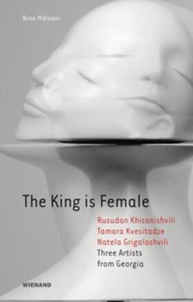 Mdivani / Kornfeld |  The King is Female | Buch |  Sack Fachmedien