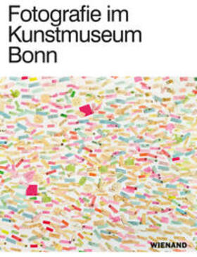 Scheuermann / Nühlen / Berg |  Fotografie im Kunstmuseum Bonn | Buch |  Sack Fachmedien