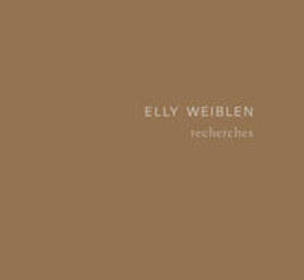 Weiblen / Morat-Institut Freiburg. |  Elly Weiblen - recherches | Buch |  Sack Fachmedien
