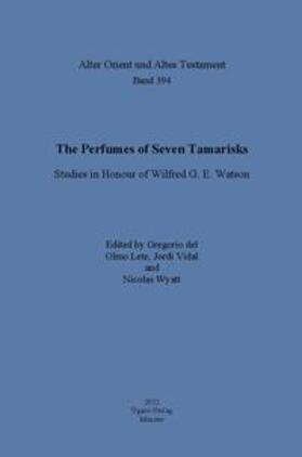 Olmo Lete / Vidal / Wyatt |  The Perfumes of Seven Tamarisks | Buch |  Sack Fachmedien