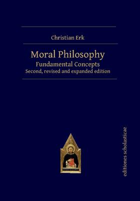 Erk |  Moral Philosophy | Buch |  Sack Fachmedien
