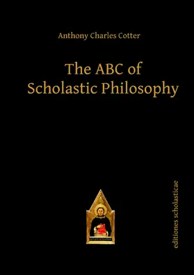 Cotter |  The ABC of Scholastic Philosophy | Buch |  Sack Fachmedien